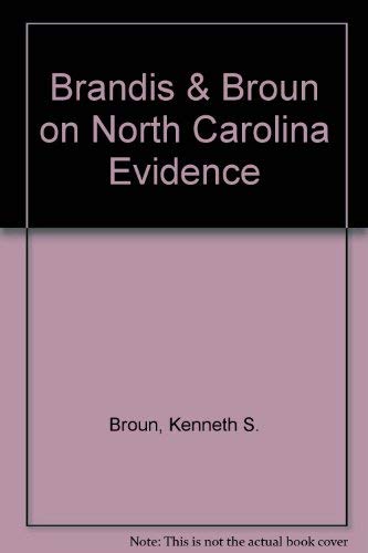 Brandis & Broun on North Carolina Evidence,Used