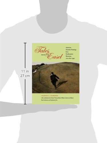Tales from the Easel: American Narrative Paintings from Southeastern Museums, circa 18001950,Used