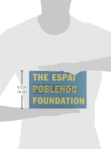 Site Specific Projects: The Espai Poblenou Foundation,Used