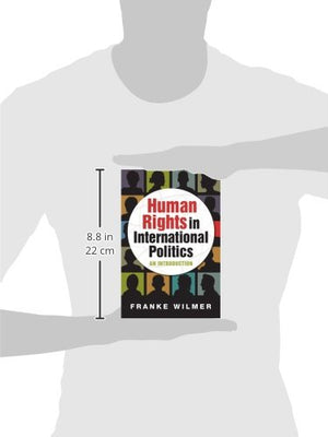 Human Rights in International Politics: An Introduction,Used