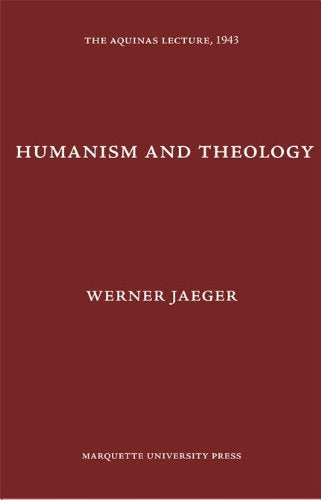 Humanism and Theology (Aquinas Lecture 7),Used