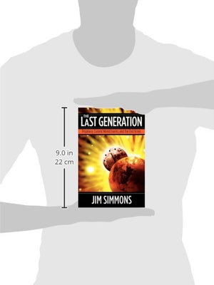 The Last Generation: Prophecy, Current World Events, and the End Times,Used