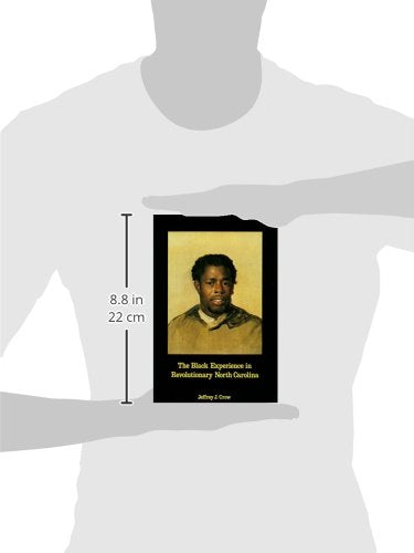 Black Experience in Revolutionary North Carolina,Used