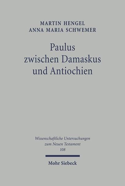 Paulus Zwischen Damaskus Und Antiochien: Die Unbekannten Jahre Des Apostels (Kieler Studien,) (French Edition),Used