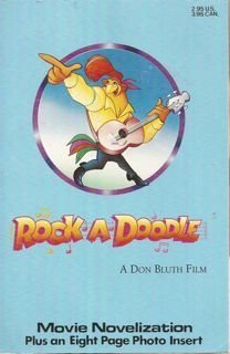 RockADoodle: Movie Novelization Plus an Eight Page Photo Insert,Used