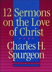 12 Sermons on the Love of Christ,Used