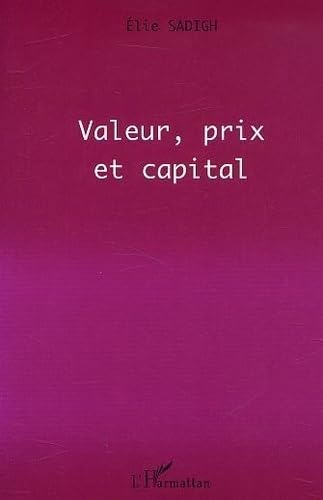 VALEUR, PRIX ET CAPITAL,Used