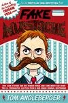 Fake Mustache: Or, How Jodie O'Rodeo And Her Wonder Horse (And Some Nerdy Kid) Saved The U.S. Presidential Election From A Mad G