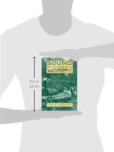 Sound Wormy: Memoir of Andrew Gennett, Lumberman,New