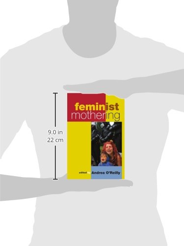 Feminist Mothering (S U N Y Series in Feminist Criticism and Theory) (Suny Series in Feminist Criticism & Theory),Used
