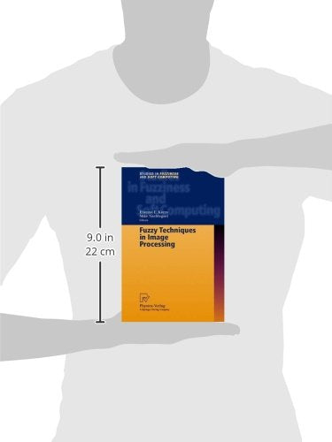 Fuzzy Techniques in Image Processing (Studies in Fuzziness and Soft Computing, 52),Used