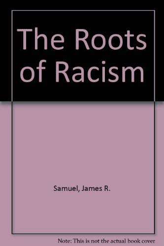 The Roots of Racism,Used