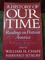 A History Of Our Time: Readings In Postwar America-used