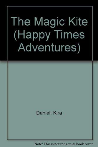 The Magic Kite (Happy Times Adventures),Used
