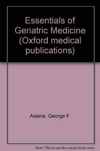Essentials Of Geriatric Medicine