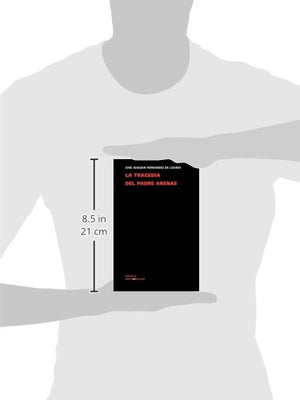 La tragedia del padre Arenas (Teatro) (Spanish Edition),Used