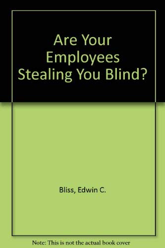 Are Your Employees Stealing You Blind?,Used