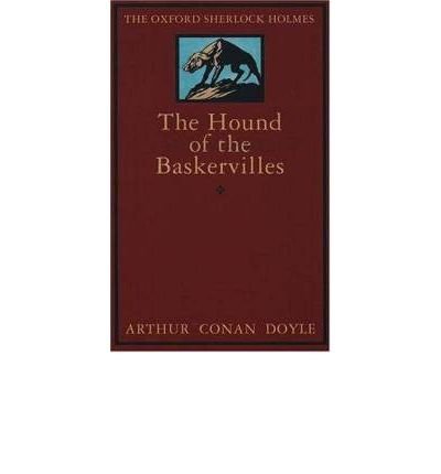 The Hound of the Baskervilles: Another Adventure of Sherlock Holmes (The ^AOxford Sherlock Holmes),Used