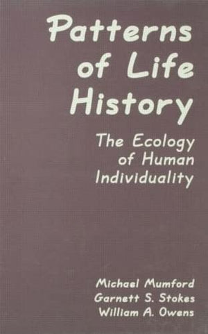 Patterns Of Life History: The Ecology Of Human Individuality (Applied Psychology Series),Used