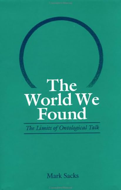 World We Found: The Limits of Ontological Talk,Used