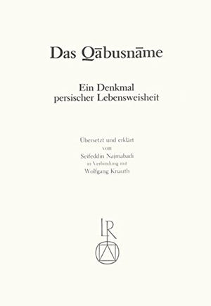 Das Qabusname: Ein Denkmal persischer Lebensweisheit (German Edition),Used