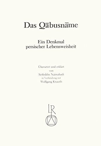 Das Qabusname: Ein Denkmal persischer Lebensweisheit (German Edition),Used