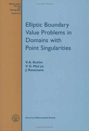 Elliptic Boundary Value Problems In Domains With Point Singularities (Mathematical Surveys & Monographs),Used