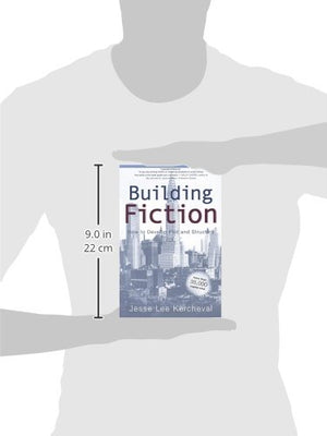 Building Fiction: How To Develop Plot And Structure,New