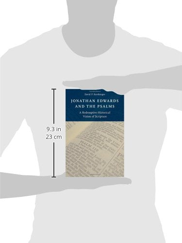 Jonathan Edwards and the Psalms: A RedemptiveHistorical Vision of Scripture,Used