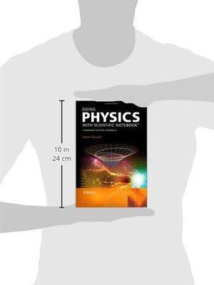 Doing Physics with Scientific Notebook: A Problem Solving Approach,Used