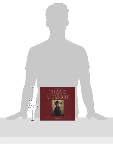 Image And Memory: Photography From Latin America, 18661994 (English And Spanish Edition)