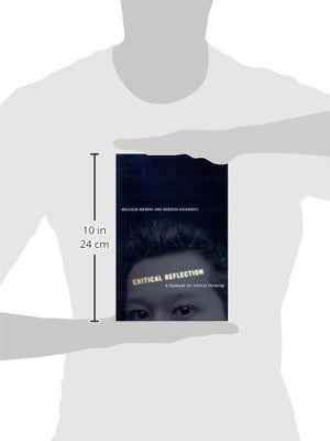 Critical Reflection: A Textbook for Critical Thinking,Used
