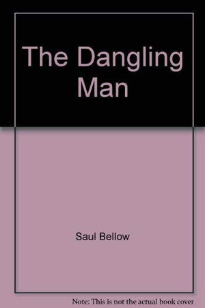 The Dangling Man (Bard Books),Used