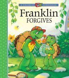 Franklin Forgives (A Franklin TV Storybook),Used
