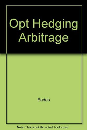 Options Hedging & Arbitrage,Used