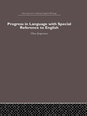 Progress in Language, with special reference to English (Otto Jespersen),Used