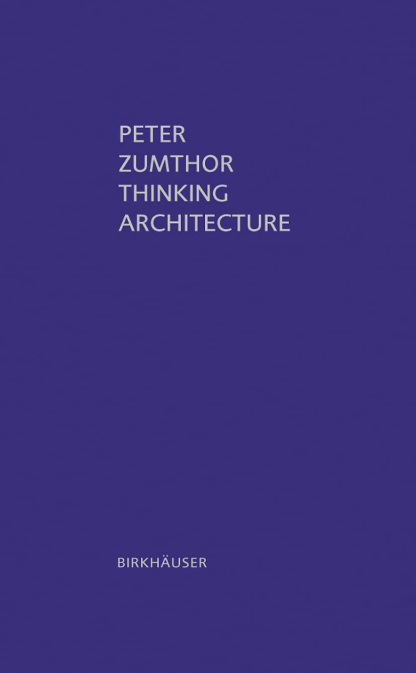 Thinking Architecture, 2nd Edition,New