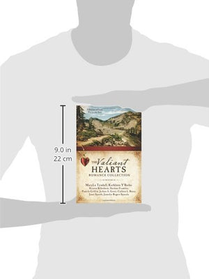 The Valiant Hearts Romance Collection: 9 Stories of Love Put to the Test,Used