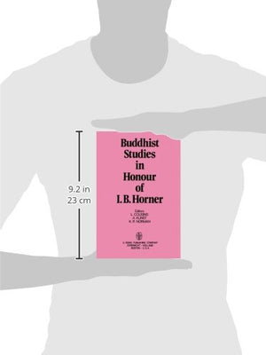 Buddhist Studies in Honour of I.B. Horner,Used