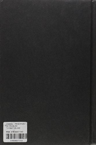 Change: Principles of Problem Formation and Problem Resolution,New