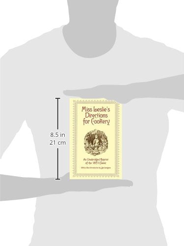 Miss Leslie'S Directions For Cookery,New