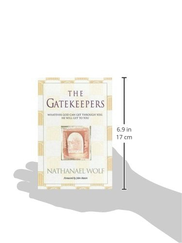 The Gatekeepers: Whatever God Can Get Through You, He Will Get To You,Used