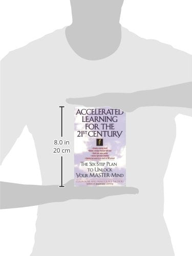 Accelerated Learning For The 21St Century: The Sixstep Plan To Unlock Your Mastermind,Used