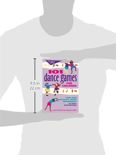 101 Dance Games For Children: Fun And Creativity With Movement (Smartfun Activity Books)