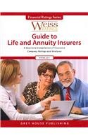 Weiss Ratings Guide to Life and Annuity Insurers: A Quarterly Compilation of Insurance Company Ratings and Analyses (Weiss Ratin,Used