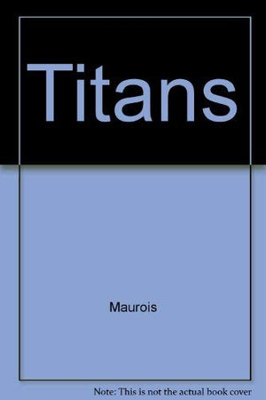 The Titans; a threegeneration biography of the Dumas,Used