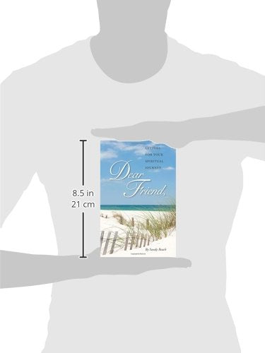 Dear Friend: Letters for Your Spiritual Journey,Used