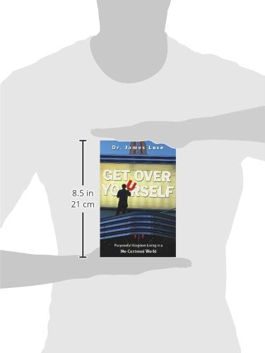 Get Over Yourself: Purposeful Kingdom Living in a MeCentered World,Used