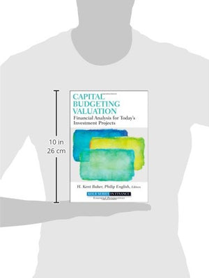 Capital Budgeting Valuation: Financial Analysis for Today's Investment Projects,Used