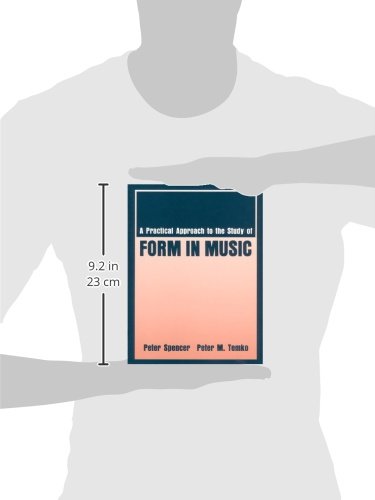 Practical Approach to the Study of Form in Music,New